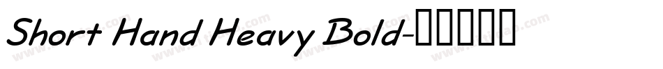 Short Hand Heavy Bold字体转换
